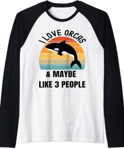 I love orcas and maybe like 3 people Raglan Baseball Tee