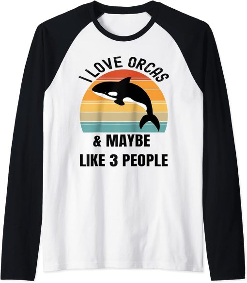 I love orcas and maybe like 3 people Raglan Baseball Tee
