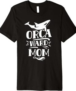 Orcaward Mom Humor Awkward Orca Orcas Mother Mommy Mama Premium T-Shirt